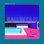 AKLOとDJ YANATAKE AKLO×JAY’ED『Ballin’Out』を語る