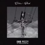 渡辺志保 OMB Peezy『Doin Bad』を語る