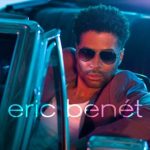 松尾潔　Eric Benet『Insane』とVanessa White『Low Key』を語る