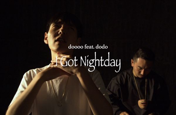 dooooと渡辺志保『I Got Nightday feat. dodo』を語る