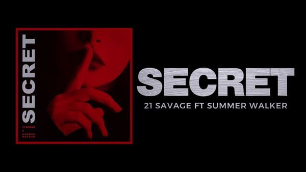 松尾潔　21 Savage『Secret ft Summer Walker』を語る
